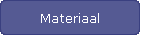 Materiaal